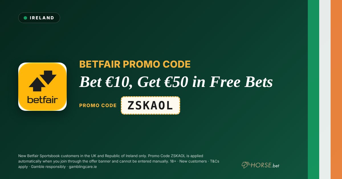 Betfair promo code: Bet €10, Get €50 in Free Bets