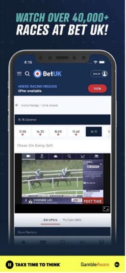No BetUK promo code needed to watch: horse racing live streams in the app, which advertises over 40,000 races