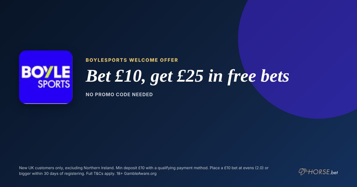 BoyleSports promo code and welcome offer: Bet £10, get £25 in free bets