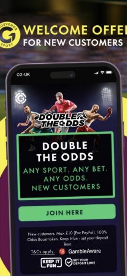 Grosvenor Sport welcome offer: Double the Odds, a 100% odds boost token on a stake of up to £10