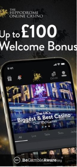 Hippodrome Casino welcome offer: up to £100 bonus, and an app lobby with more than 450 games