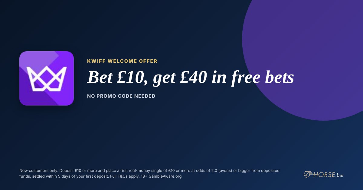kwiff promo code and welcome offer: Bet £10, get £40 in free bets