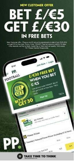 Paddy Power promo code YSKAST on the bet £5, get £30 in free bets new customer offer