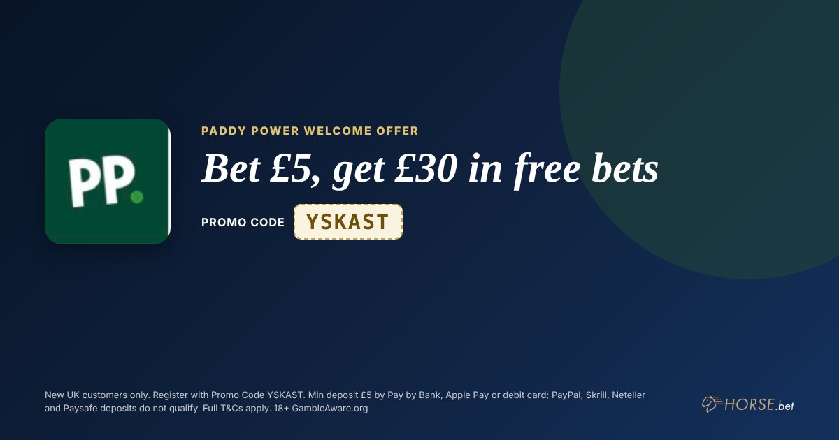 Paddy Power promo code YSKAST: Bet £5, get £30 in free bets