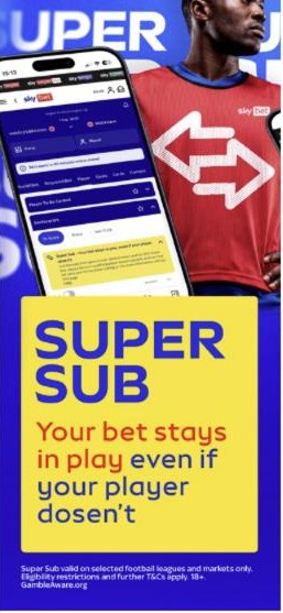 Sky Bet free bet alternative: Super Sub keeps your bet in play if your player is substituted