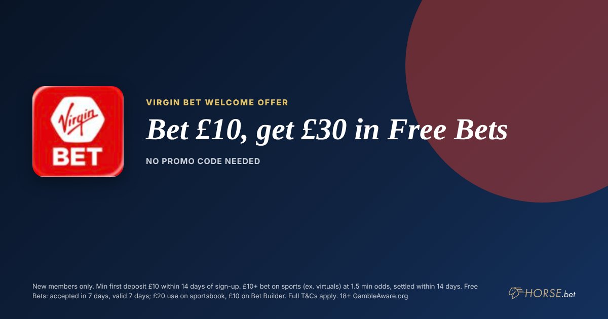 Virgin Bet promo code and welcome offer: Bet £10, get £30 in Free Bets